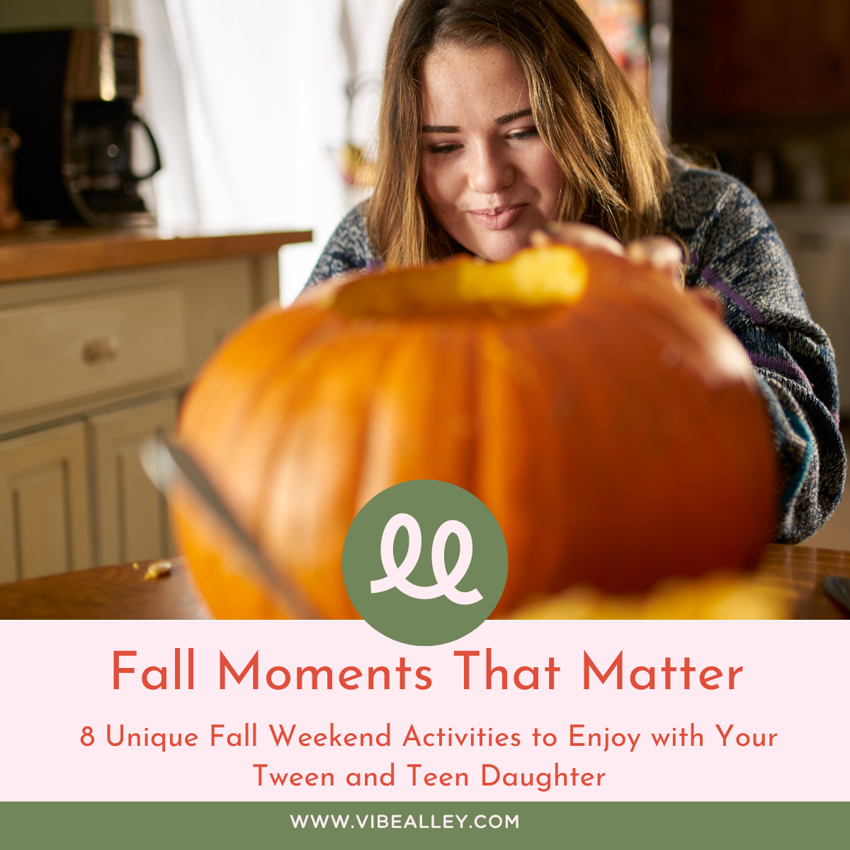 Fall Moments That Matter: 8 Unique Fall Weekend Activities to Enjoy with Your Tween and Teen Daughter