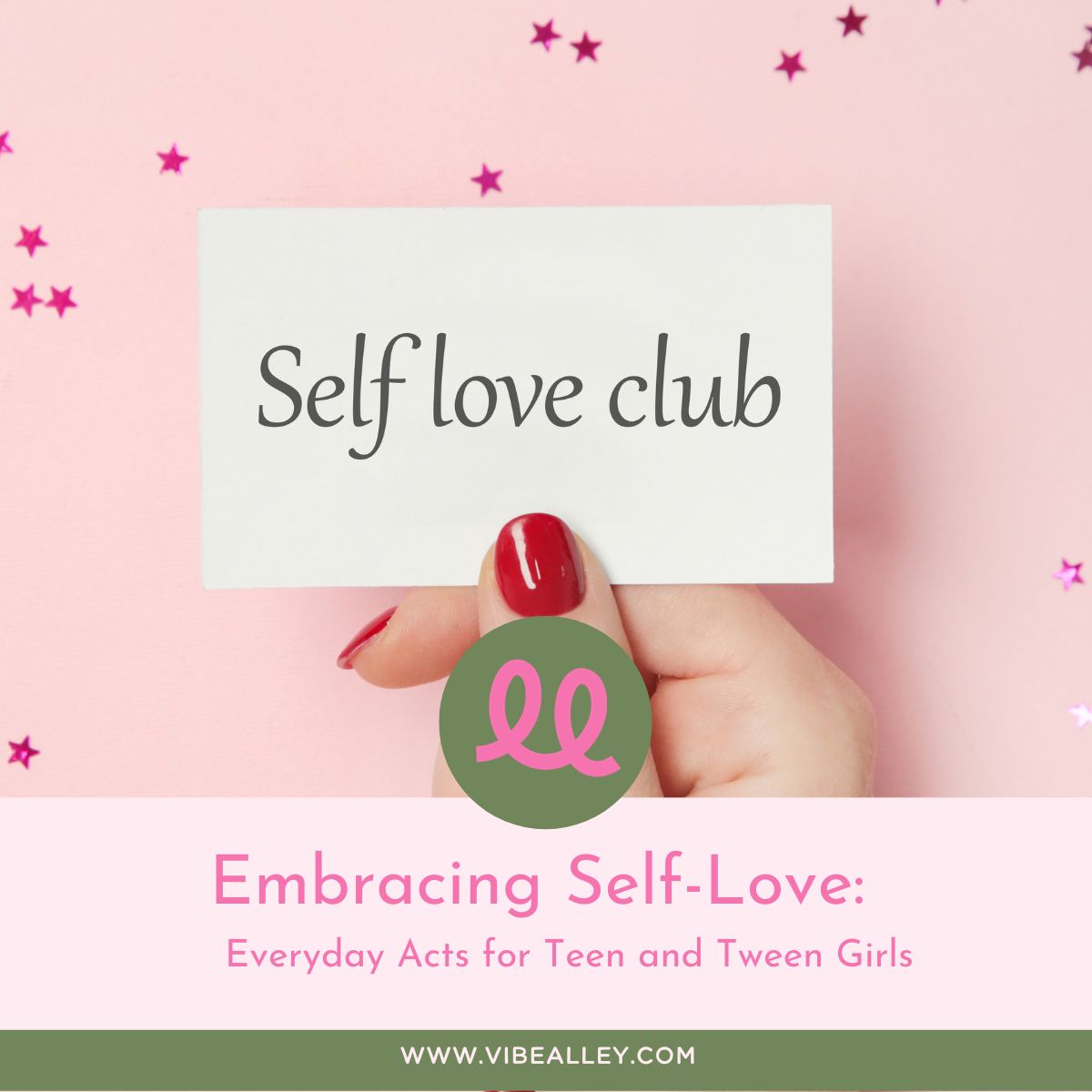 Embracing Self-Love: Everyday Acts for Teen and Tween Girls