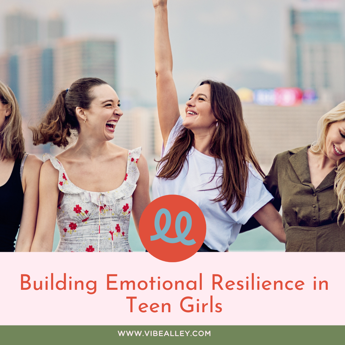 Guiding Her Through the Waves: Building Emotional Resilience in Teen Girls
