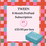 Tween 6 Month Prepaid Subscription